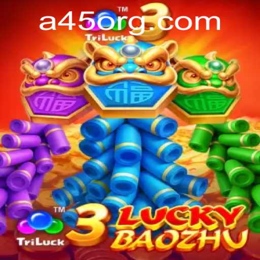 Exploring 3LuckyBaozhu: A45's Exciting New Game Experience