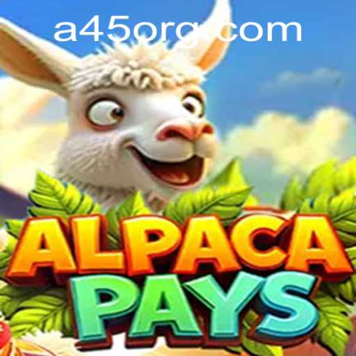 Discover the Exciting World of AlpacaPays: A45 Edition