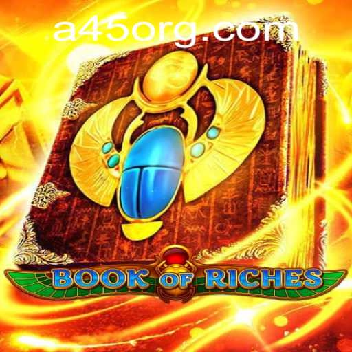 Discover the World of BookofRiches: A45 Adventure Awaits