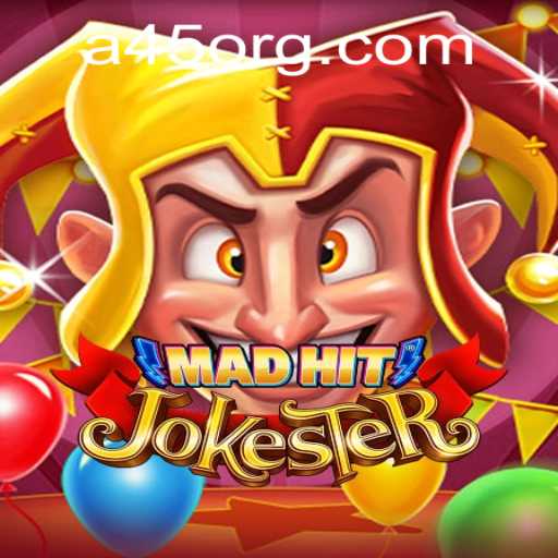 Unleashing Fun with MadHitJokester: A45